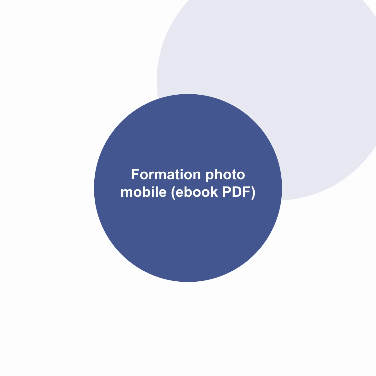 Formation photo mobile (ebook PDF) 1